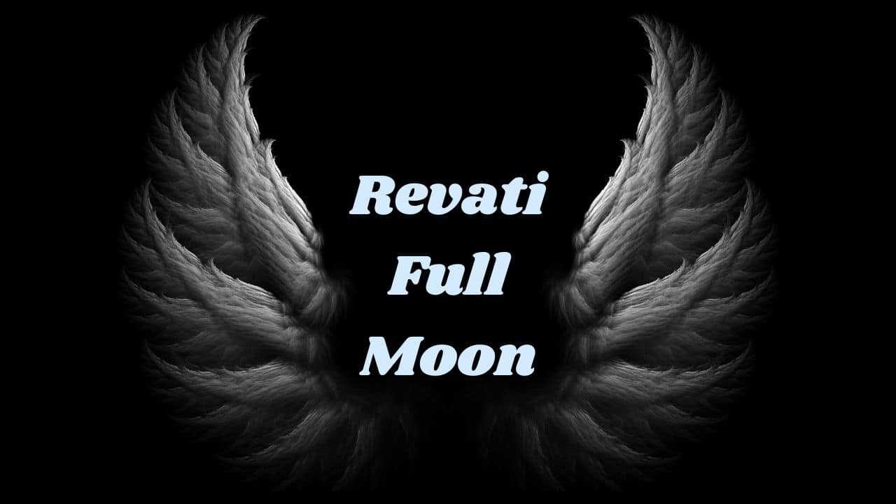 Revati Full Moon